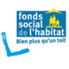 FONDS SOCIAL DE L'HABITAT FONDS SOCIAL DE L'HABITAT